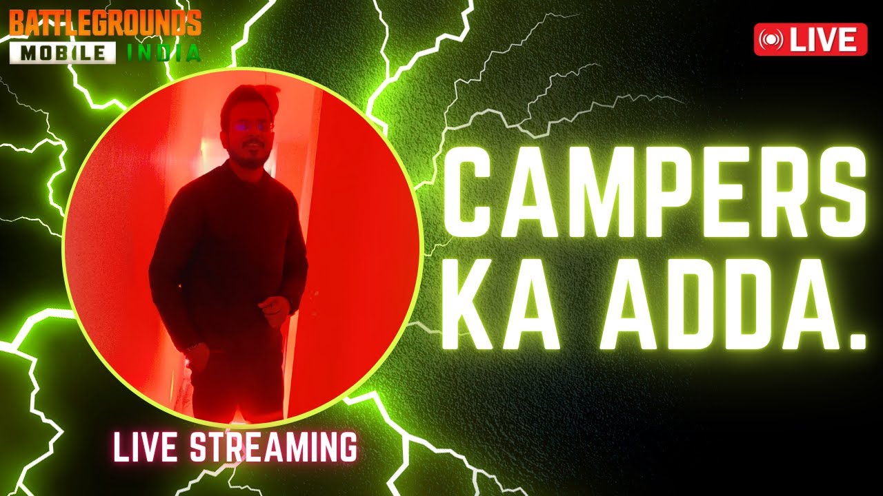 CAMPERS Ka Kya Kare? BGMI LIVE | FACE CAM | #bgmilive #katana17 #rtx4060