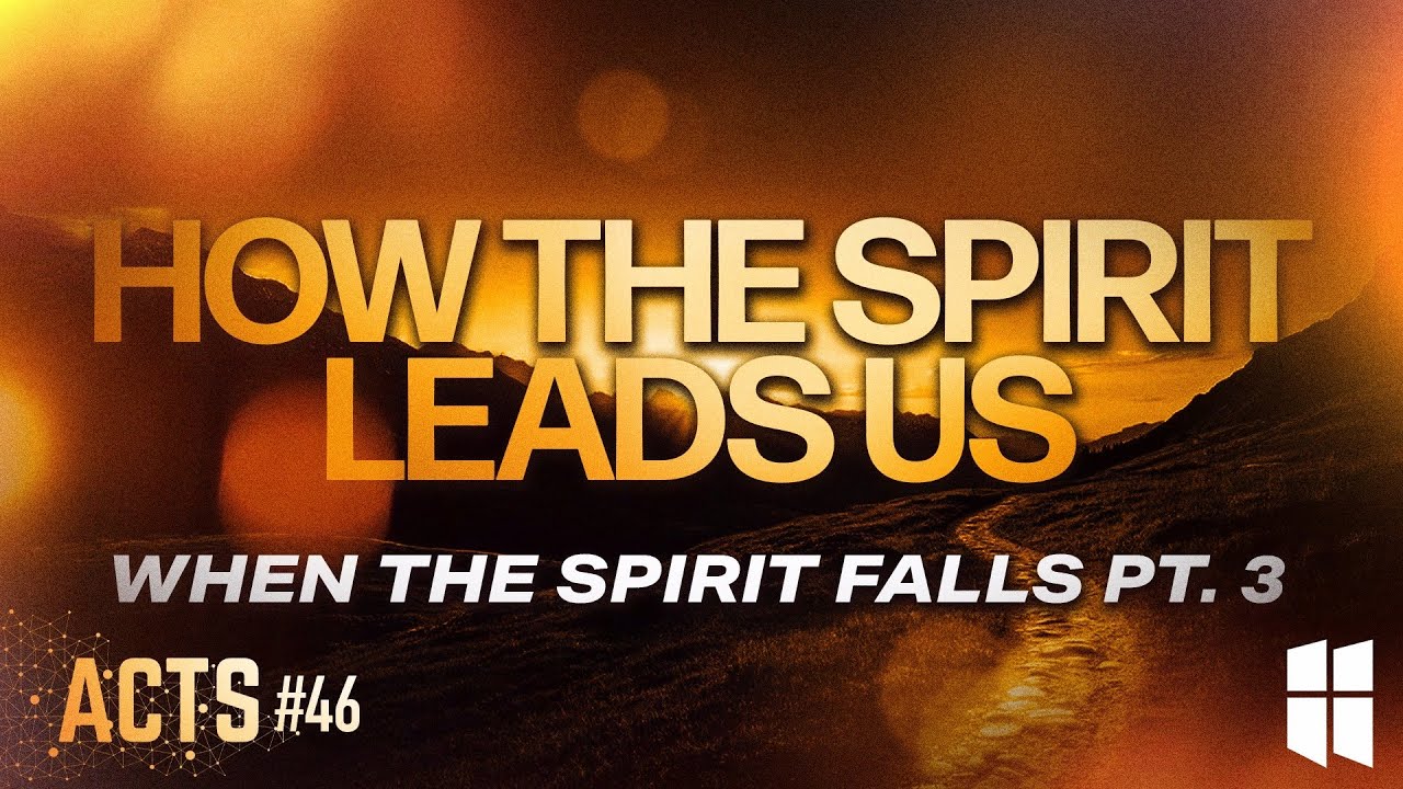 How The Spirit Leads Us | Pastor Shane Idleman