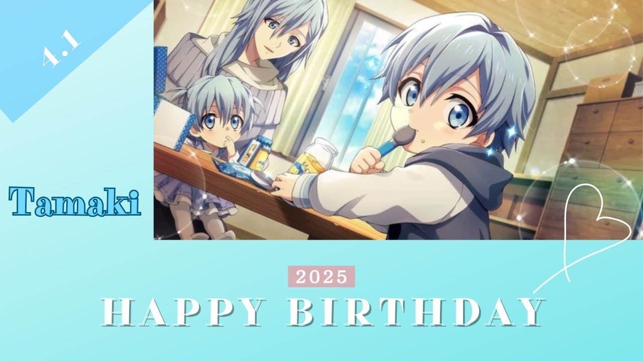 Happy Birthday Tamaki yotsuba 2025🎉　IDOLISH7