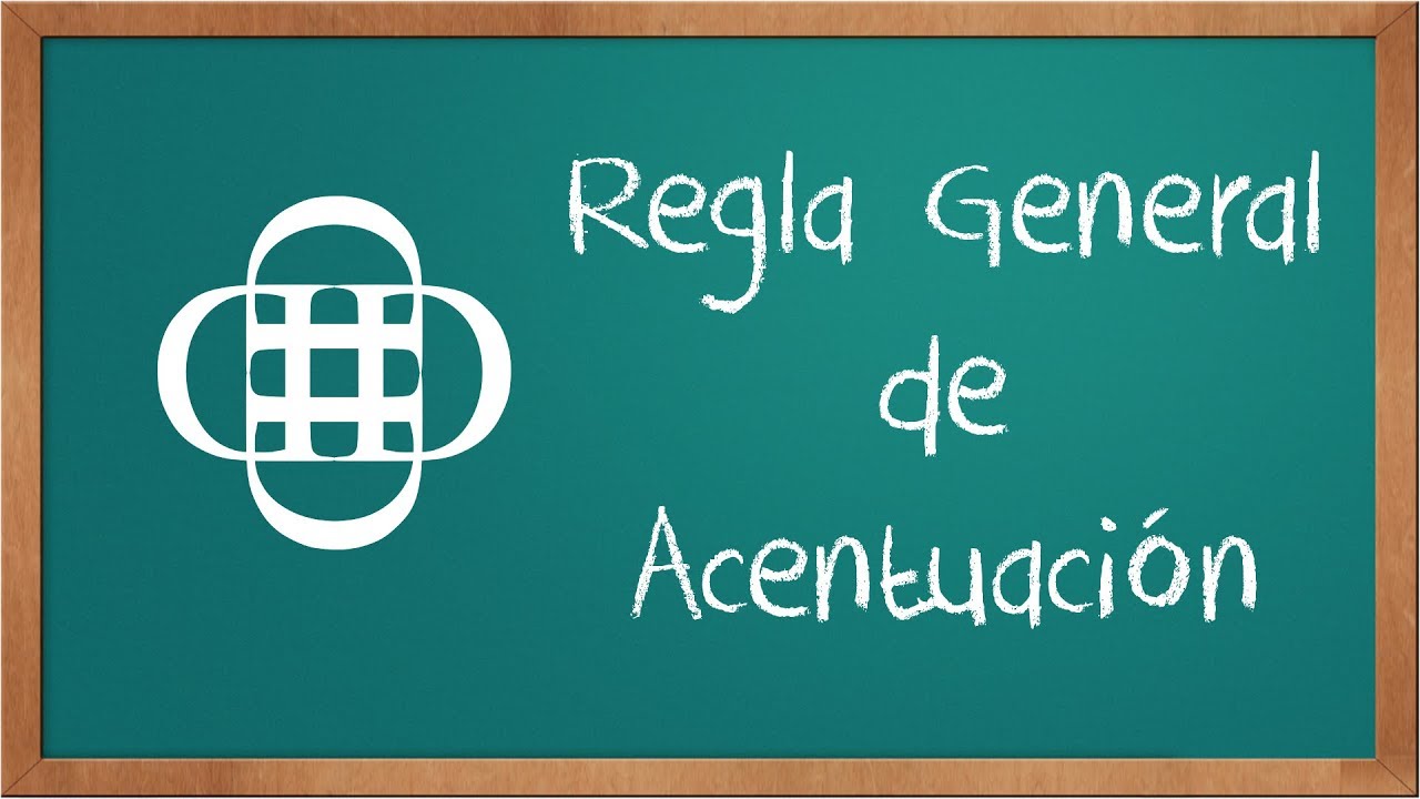 Regla General de Acentuación (regra geral de acentuação)