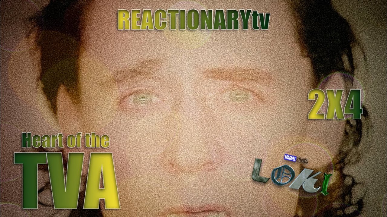 REACTIONARYtv | Loki 2X4 | 
