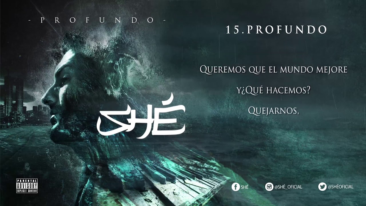15. SH&Eacute; - PROFUNDO (Audio / Letra) #PROFUNDO
