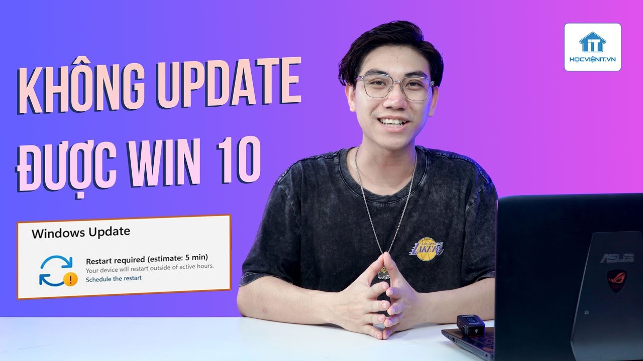Hướng dẫn cách sửa lỗi không update được win 10