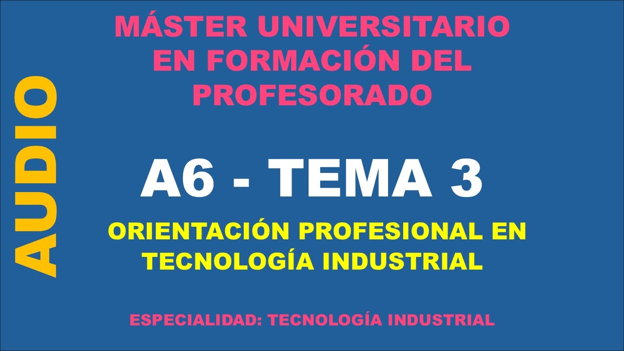 MÁSTER PROFESORADO - A6 - TEMA 3 - PÓDCAST
