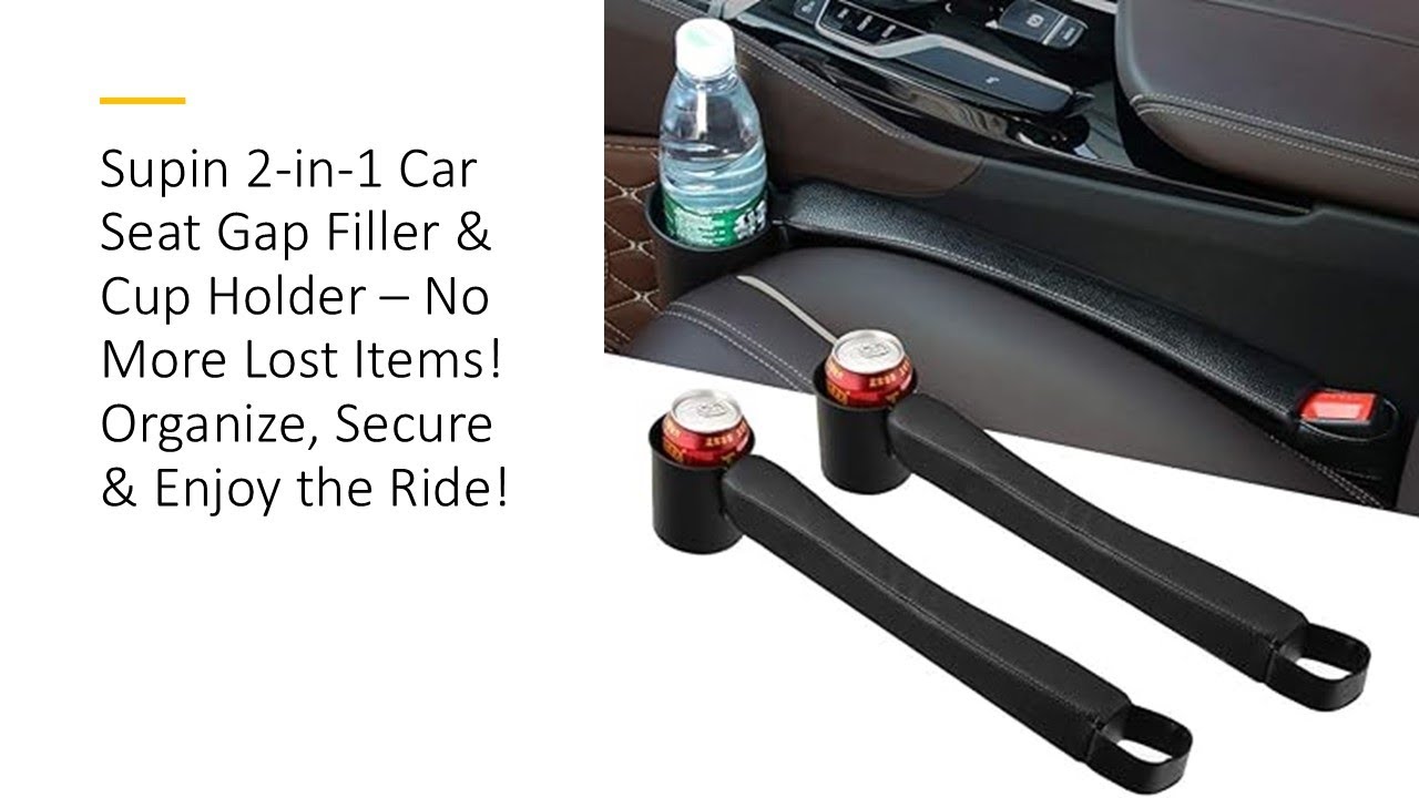 Supin 2-in-1 Car Seat Gap Filler & Cup Holder&ndash; No More Lost Items! Organize, Secure & Enjoy the Ride