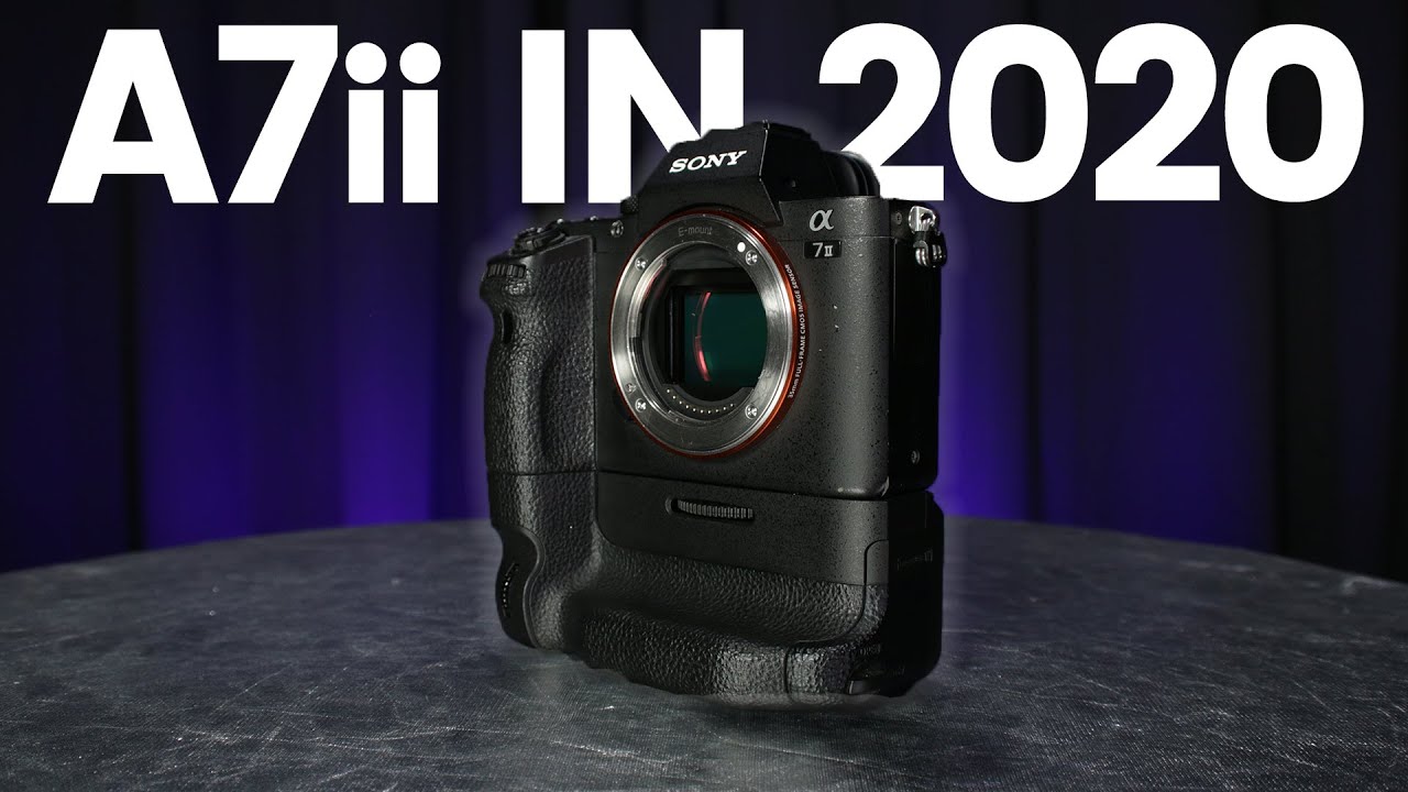 Sony A7 ii 2020 Review // Best Budget Full Frame Camera?