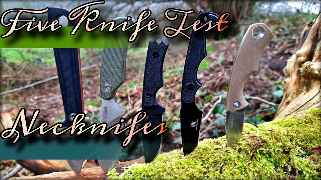 Five Knife Test | 5 Messer 5 Praxistest's | Necknifes