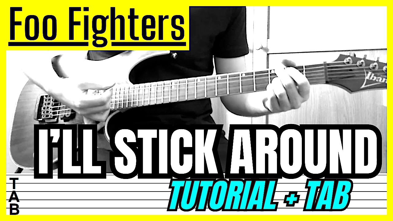 Foo Fighters - I'll Stick Around (Guitar Cover) Lesson | Tab | Tutorial