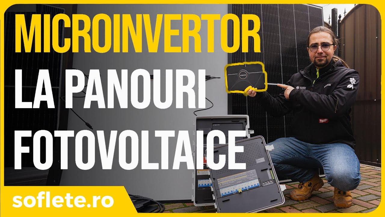 Panouri fotovoltaice cu MICROINVERTOR. Cum schimba jocul