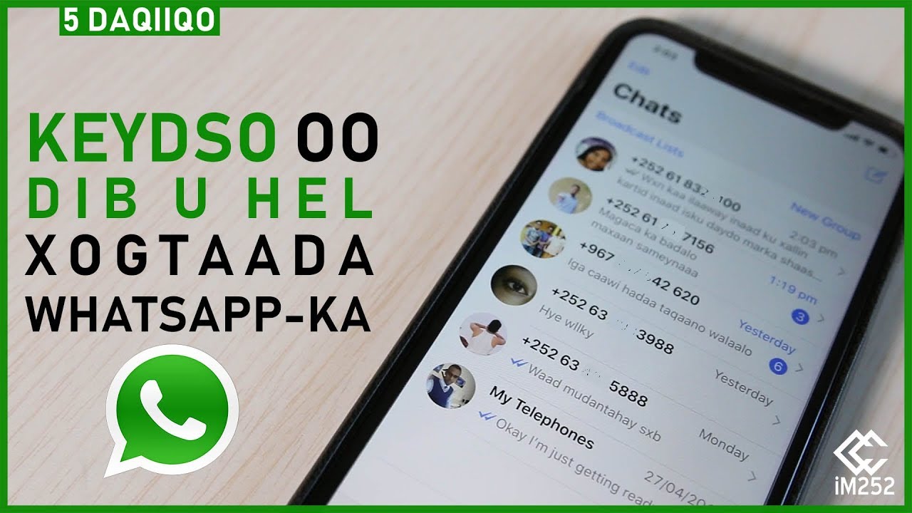 Keydso oo dib u hel xogtaada Whatsapp-ka