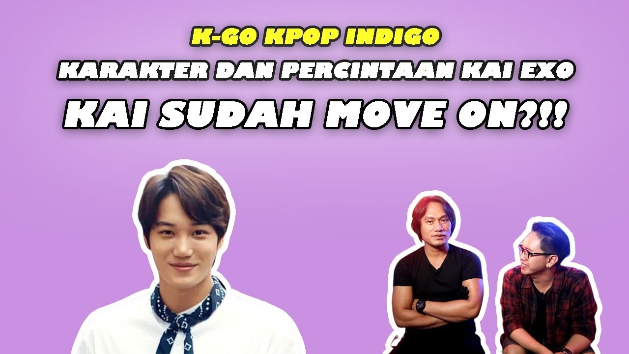 INDIGO MEMBACA KARAKTER DAN PERCINTAAN KAI EXO || K-pop Indigo || Member EXO Part 2