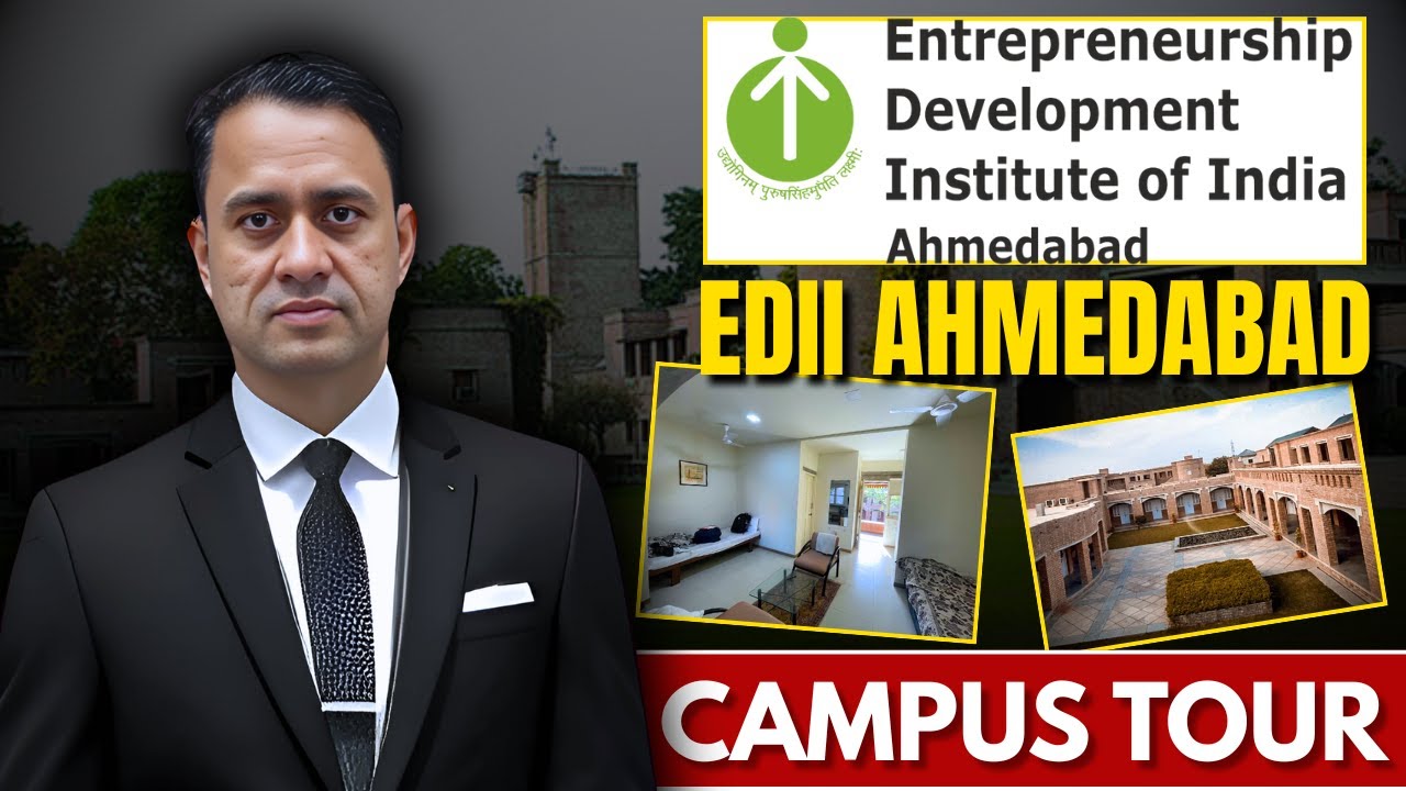 EDII Ahmedabad Review | Should You Take Admission? Full Tour & Student Talk