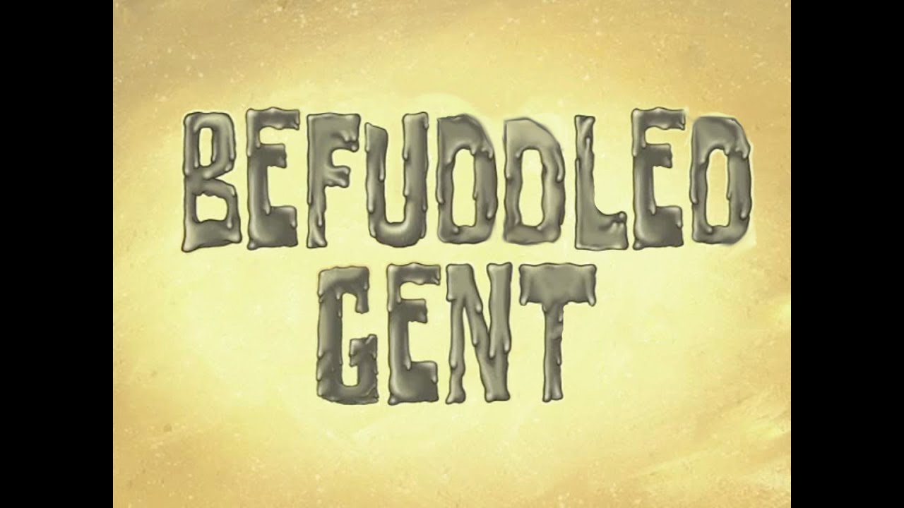 SpongeBob Music: Befuddled Gent