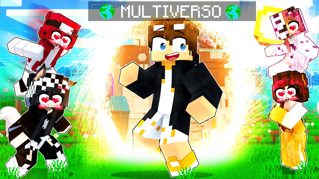 O MULTIVERSO DE NAMORADAS NO MINECRAFT!!