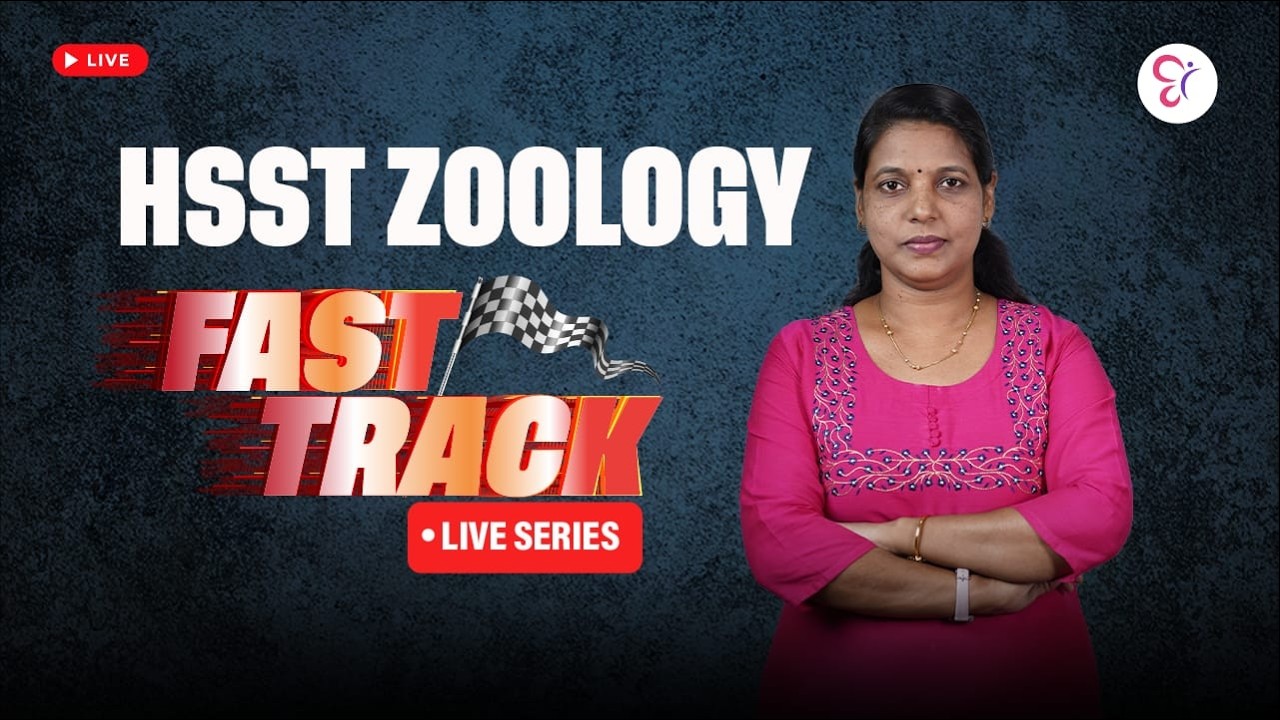 HSST ZOOLOGY FAST TRACK LIVE SERIES | HSST EXAM 2026
