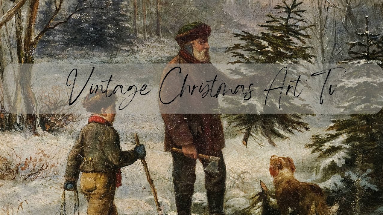 Vintage Christmas TV ART 4K, Screensaver Holiday Cozy art Christmas painting, NO Sound Slideshow UHD