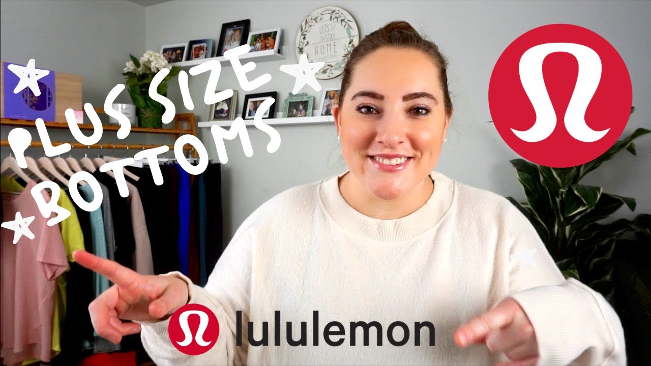 LULULEMON plus size bottoms try on haul!