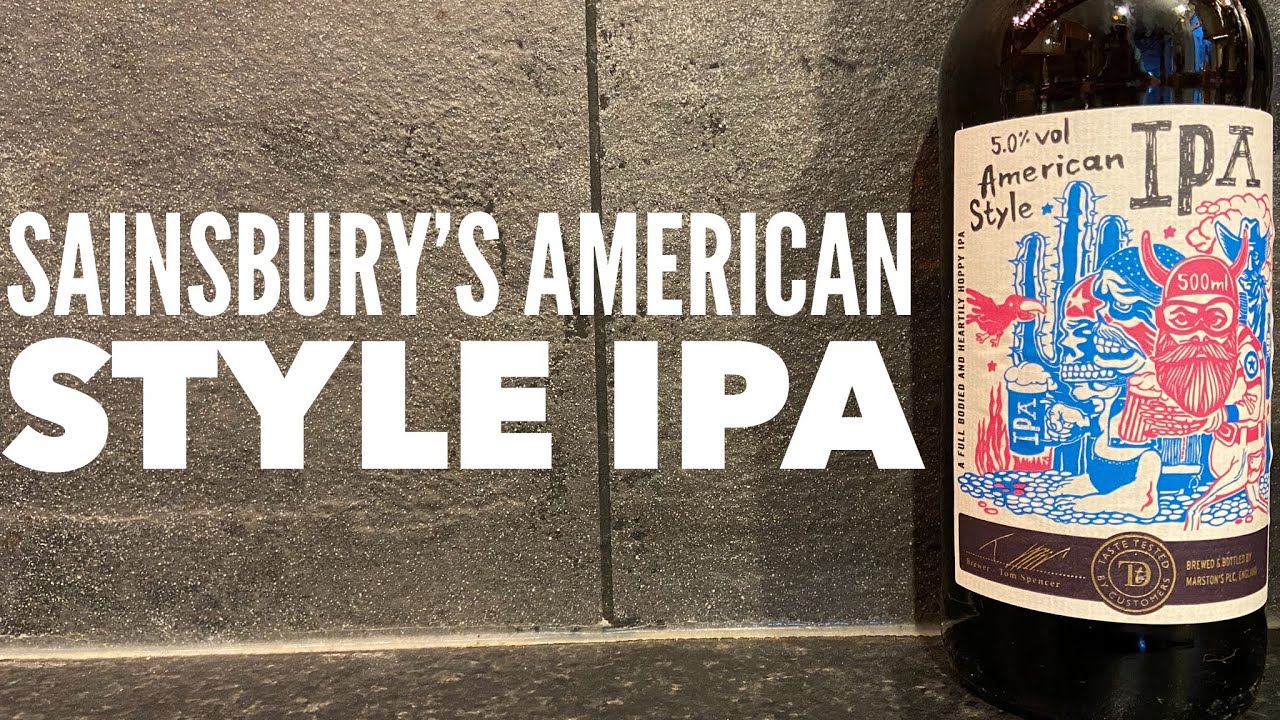 Sainsbury's Taste The Difference American Style IPA | Sainsbury's Craft Beer Review