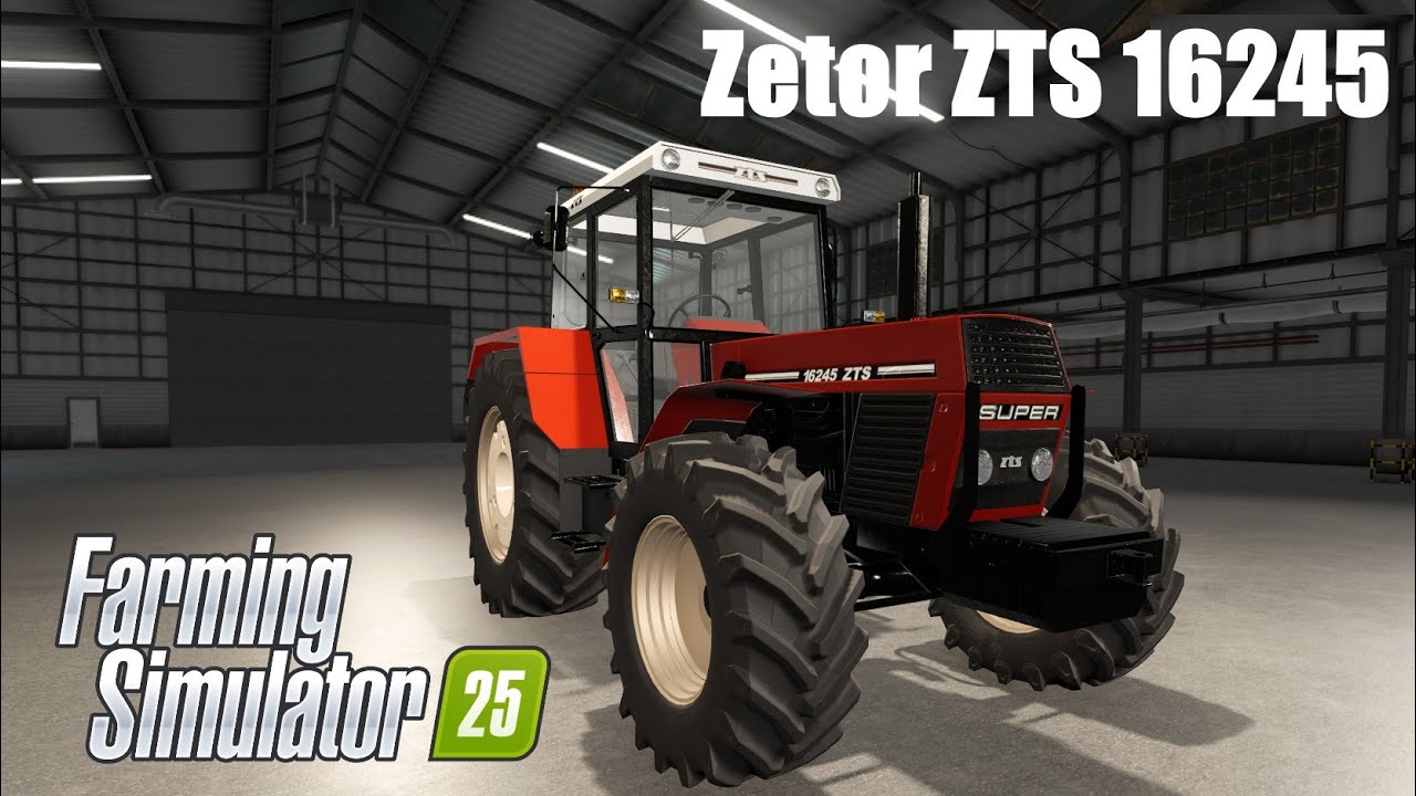 Farming Simulator 25 Mods - Zetor ZTS 16245