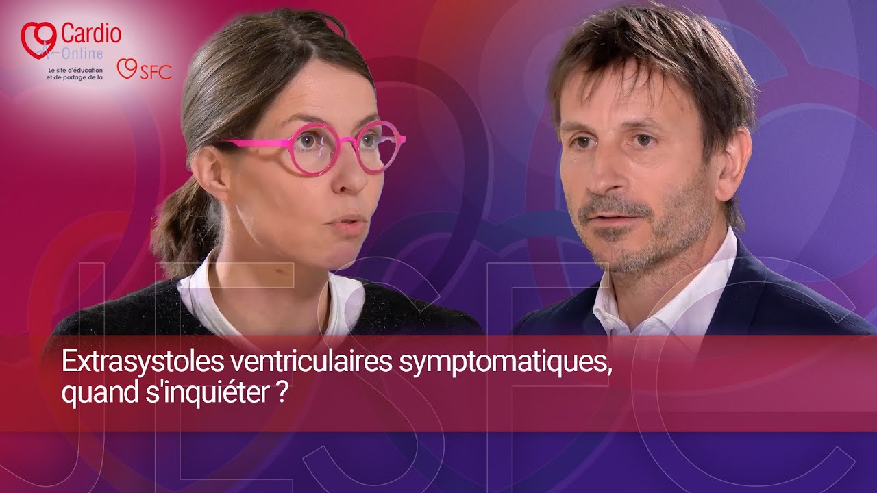 Extrasystoles ventriculaires symptomatiques, quand s'inquiéter ?