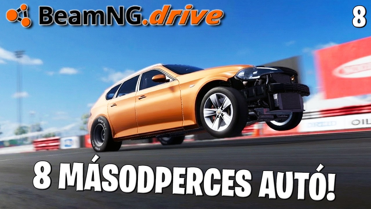 BeamNG.drive RLS Career LIVE #8 - 8 másodperc alá visszük ezt az autót?! (v0.38.4)
