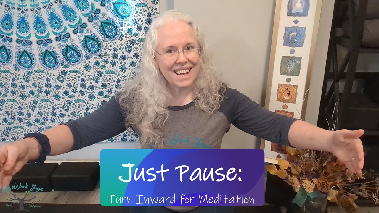 Just Pause: Inward Meditation (FEB)