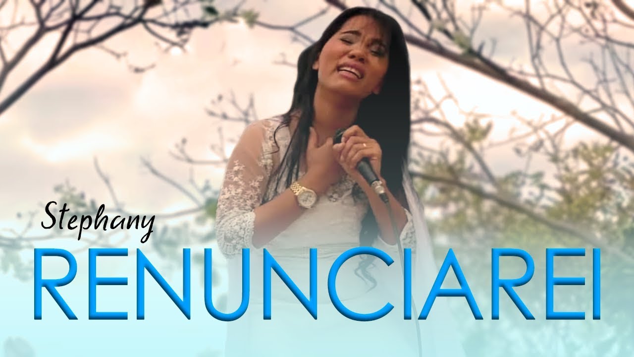 Stefhany Cardoso - RENUNCIAREI