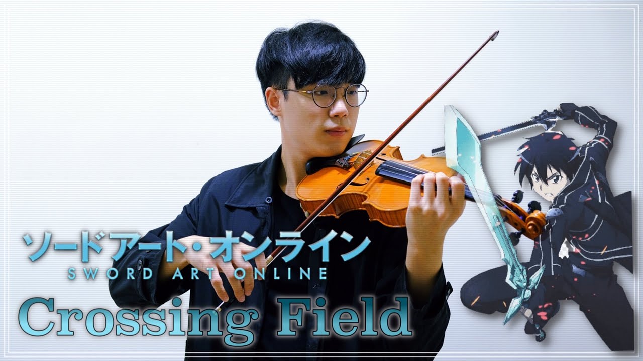 『crossing field / LiSA』 Sword Art Online Season 1: Aincrad Arc OP┃BoyViolin Cover