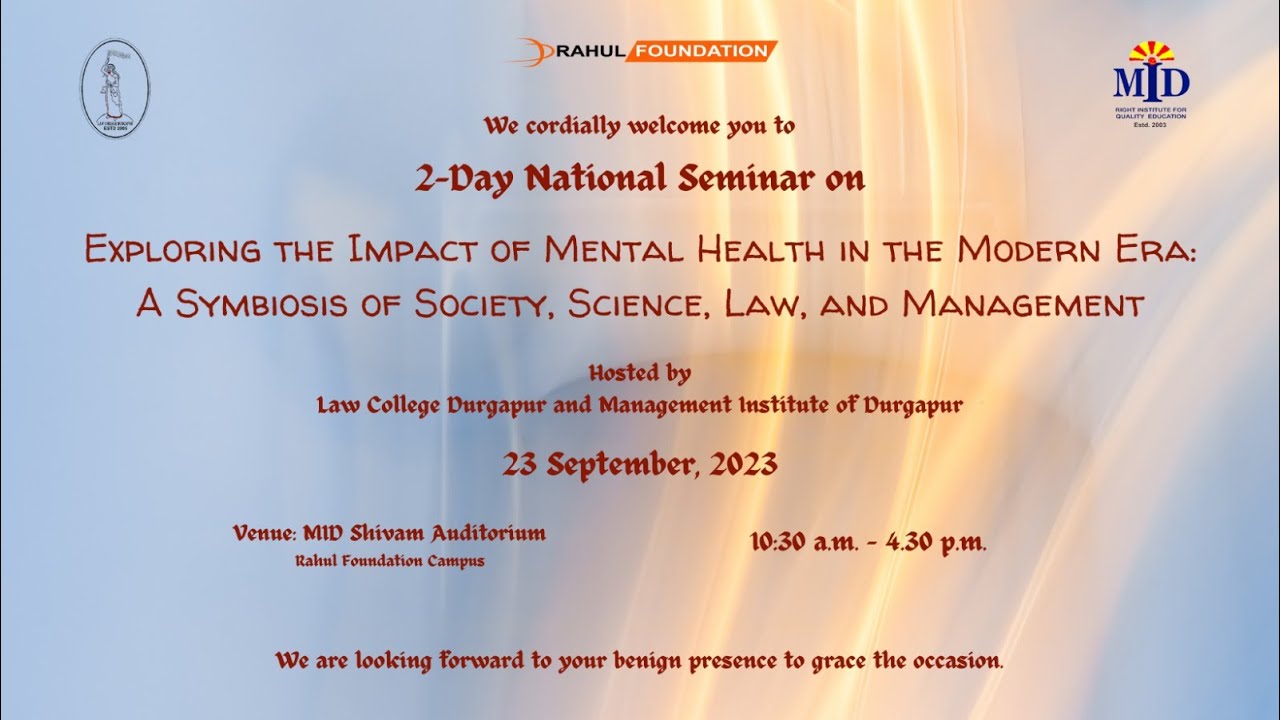 National Seminar on Exploring the Impact of Mental Health in the Modern Era