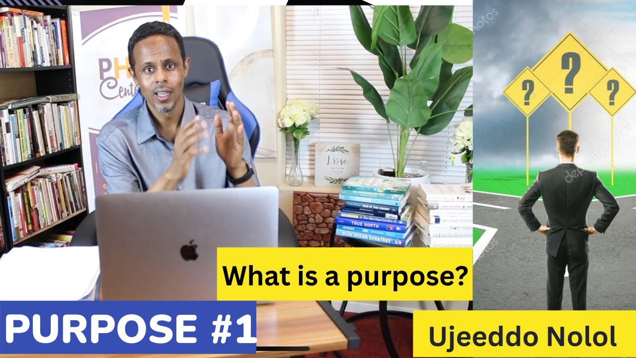 PURPOSE #1