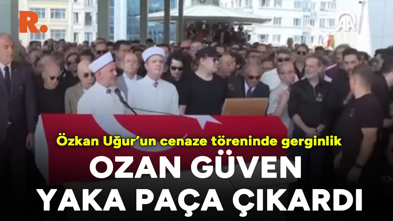 Özkan Uğur’un cenaze töreninde gergin anlar... Ozan Güven yaka paça çıkardı