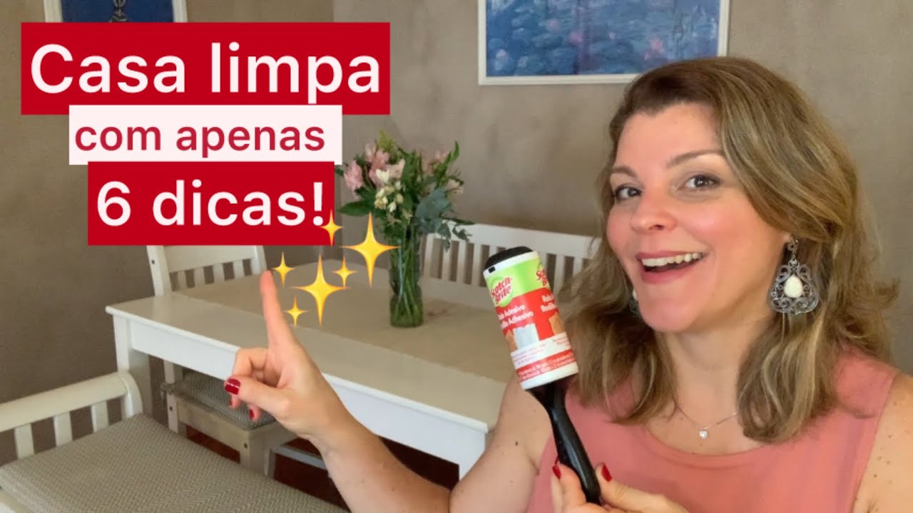 6 dicas de limpeza SUPER SIMPLES
