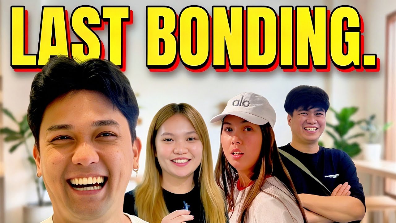 BALIK DAET NA SILA KALINGAP DAN! LAST BONDING! 