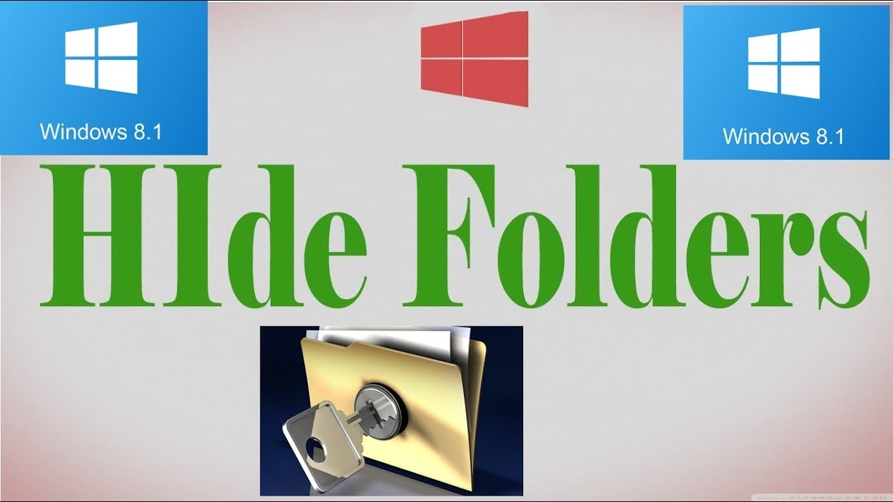 How to Hide your File or folder in Windows 8 1 or later version