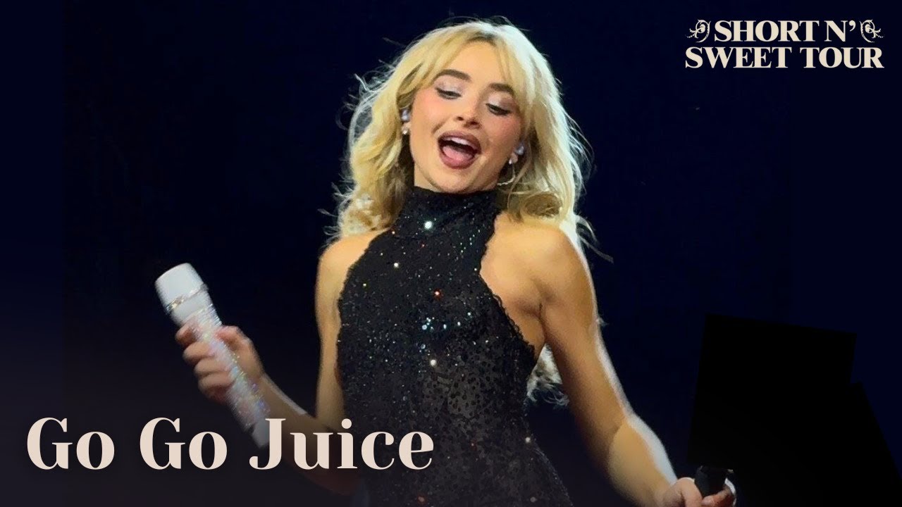 Sabrina Carpenter - Go Go Juice (Live at The Short n' Sweet Tour)