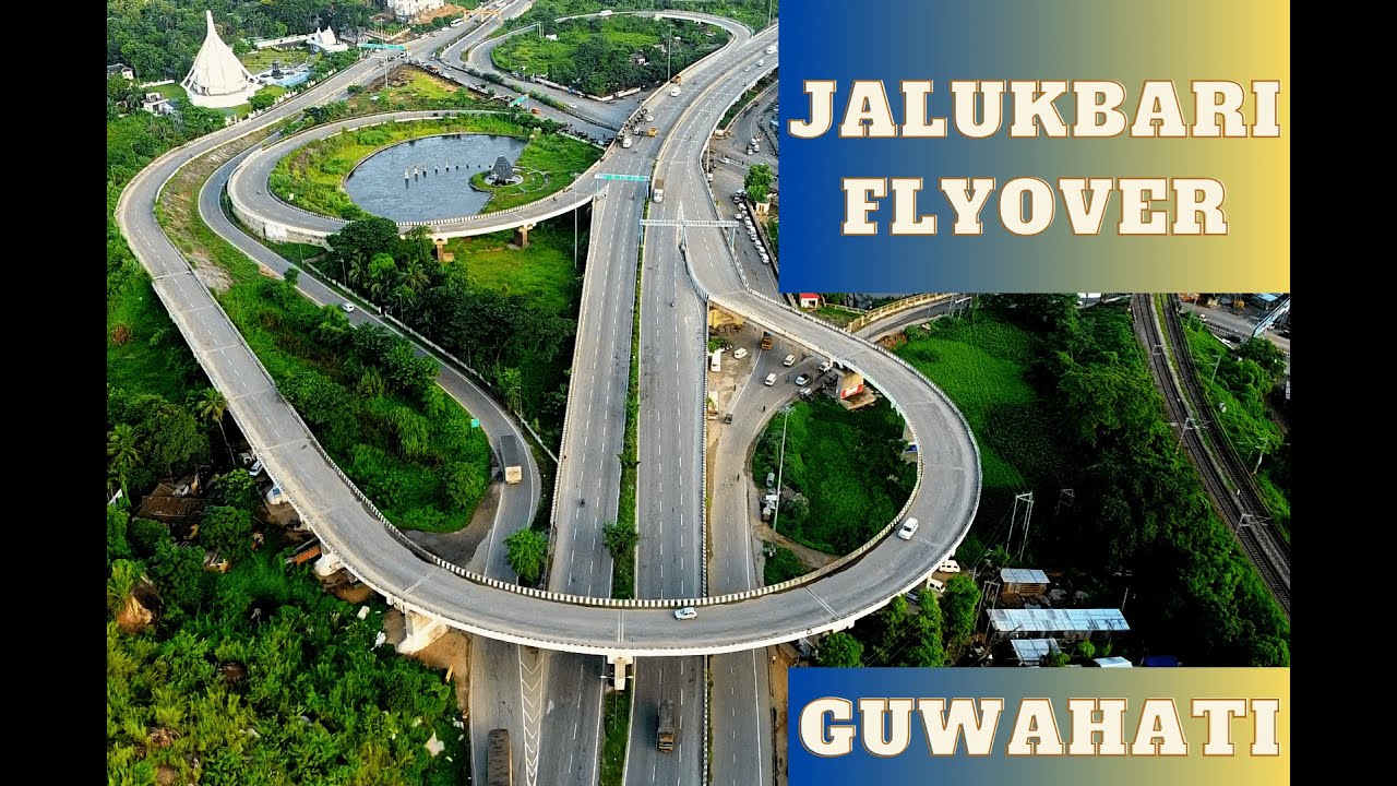 Aerial View of Jalukbari FlyOver | Guwahati