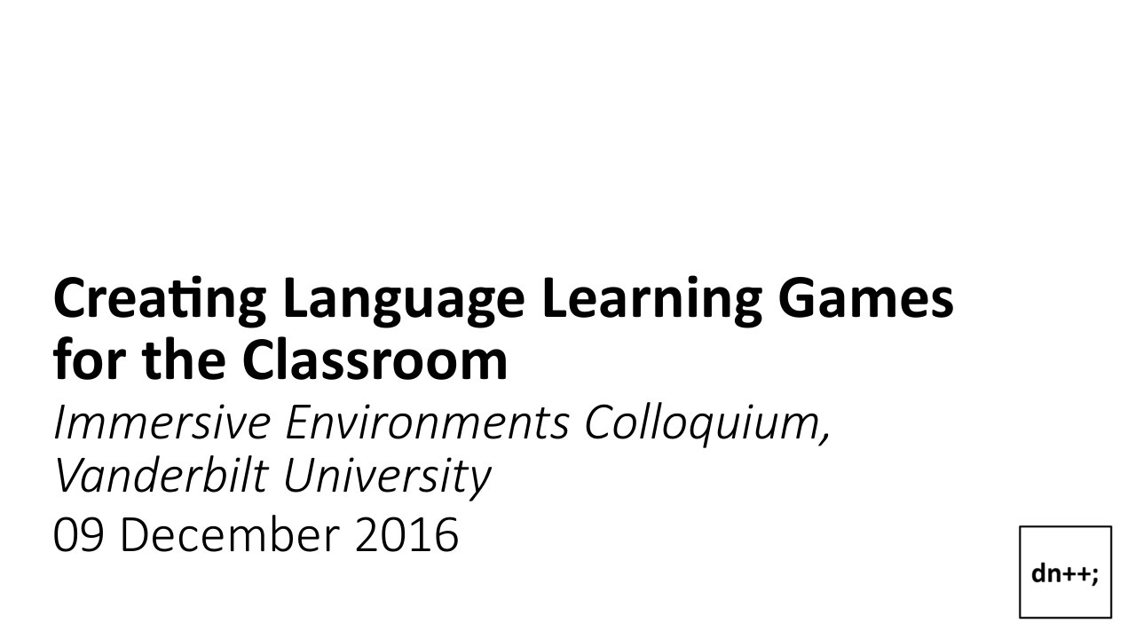 Creating Language Learning Games for the Classroom