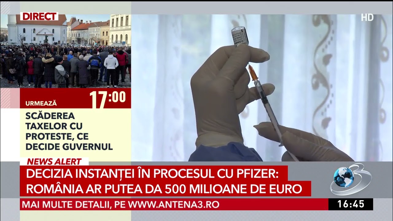 Date de ultimă oră din procesul cu Pfizer: Vor să ne ia jumătate de miliard