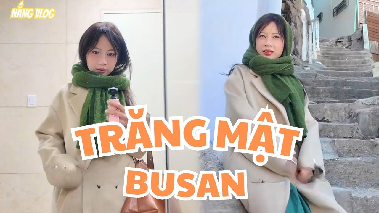 Busan Đẹp Mà Quyến Luyến. Thần Hồn Điên Đảo Luôn | Nắng Vlog