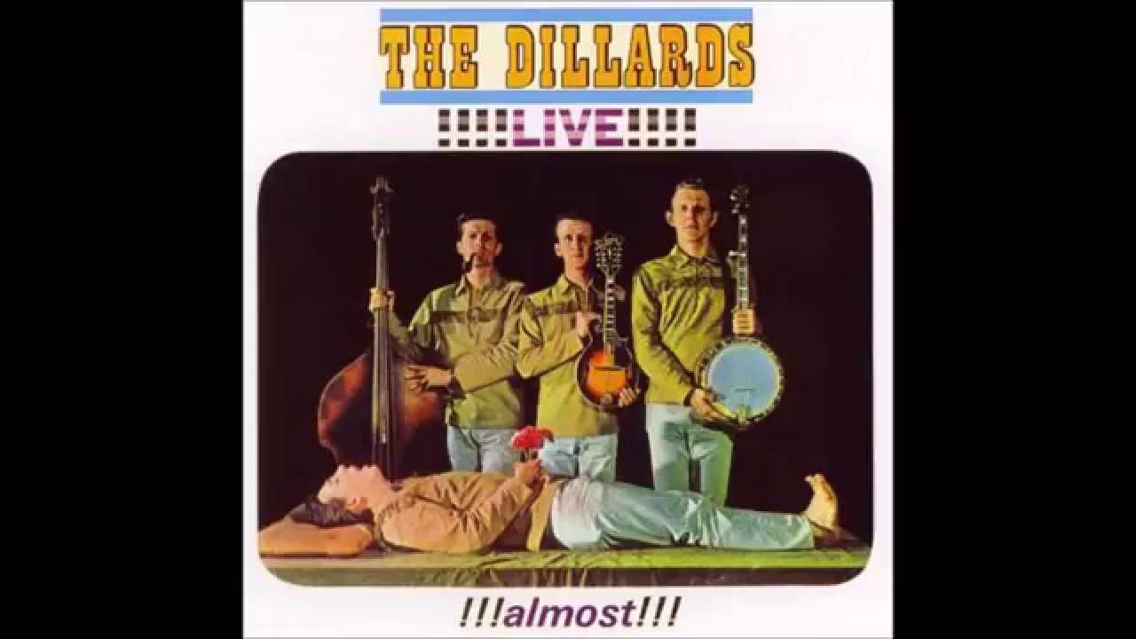 The Dillards  There is a time