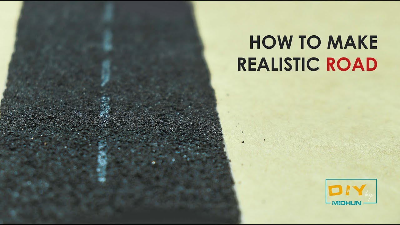 HOW TO MAKE REALISTIC ROAD | ARCHITECTURAL MODEL MAKING