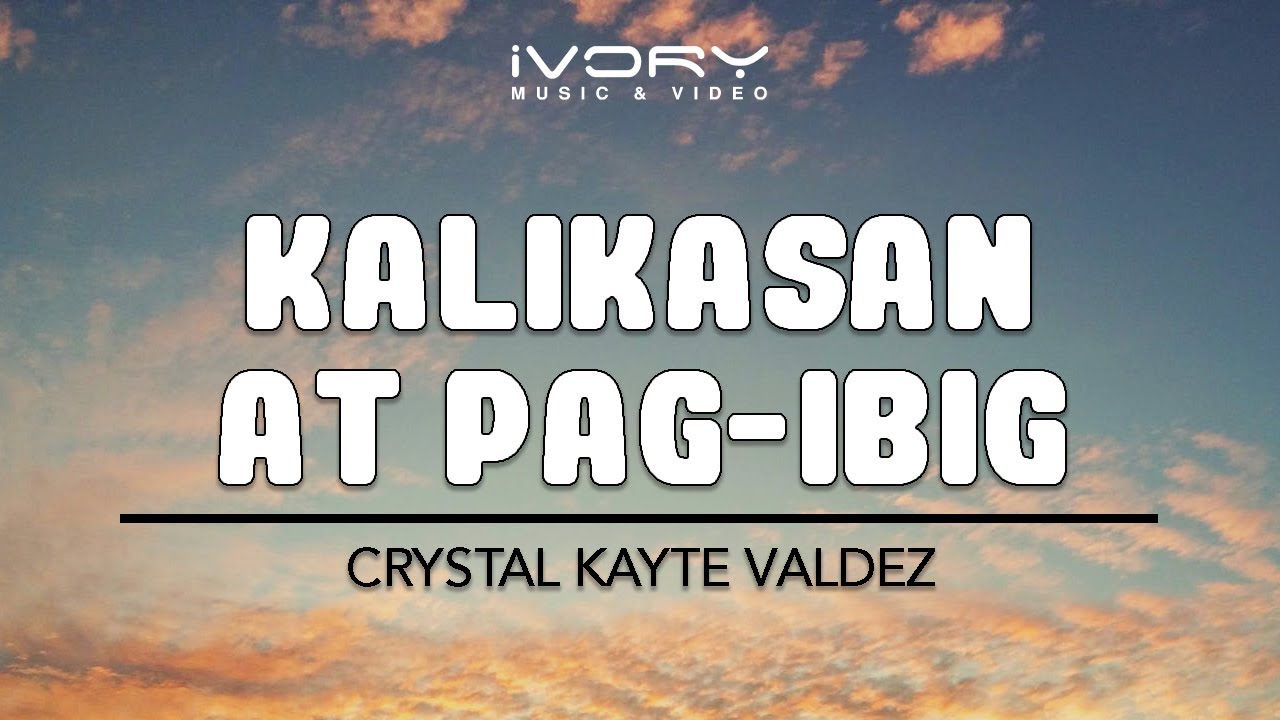 Crystal Kayte Valdez - Kalikasan At Pag-ibig (Official Lyric Video)