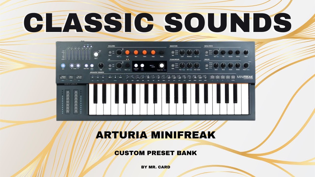 Arturia MiniFreak – Classic Sounds [SOUNDSET] | Custom Presets [Synthesizer Demo]