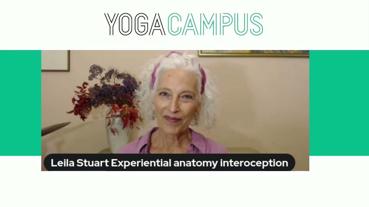An Interview with Leila Stuart, Experiential Anatomy Yoga Teacher & Clinical Massage Therapist