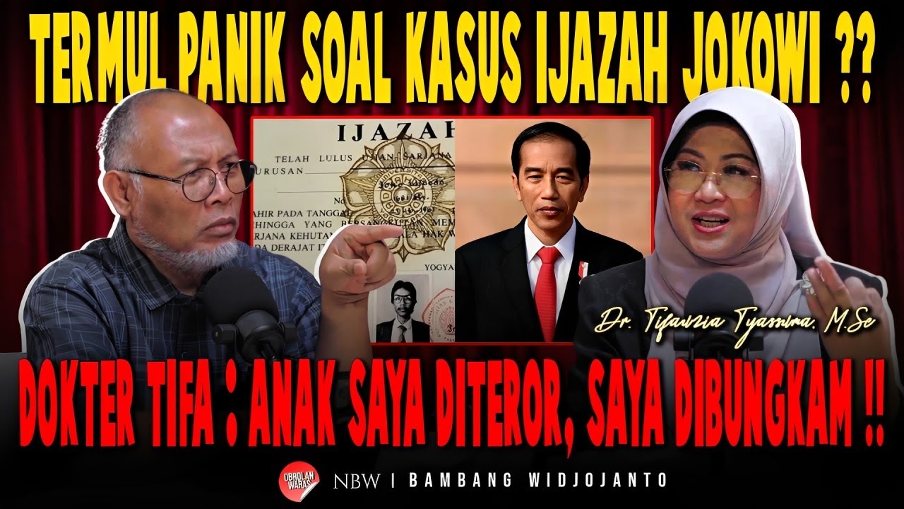 TERMUL PANIK SOAL KASUS IJAZAH JOKOWI ?? DOKTER TIFA : ANAK SAYA DITEROR, SAYA DIBUNGKAM !!