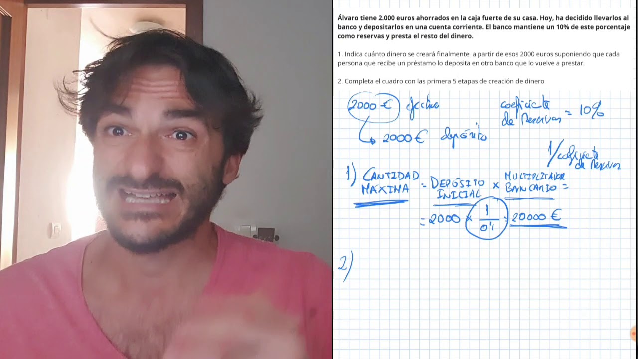 (1° Bachillerato) Ejercicio de creación de dinero bancario