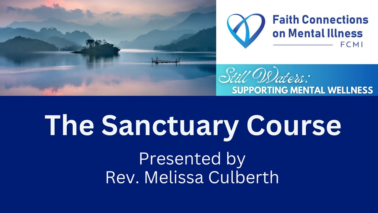 The Sanctuary Course: Still Waters Conference 2025