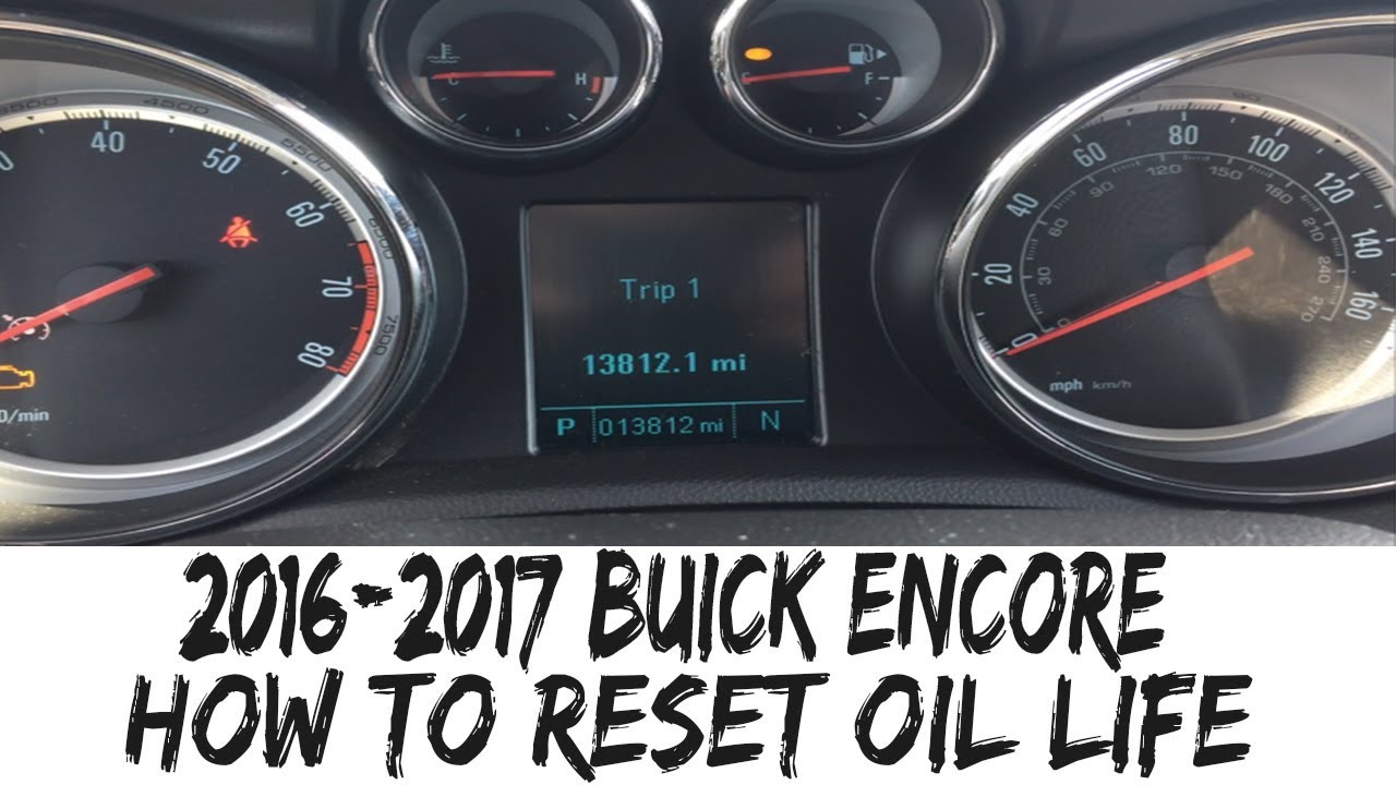 Buick Encore 2016-2017, сброс индикатора срока службы масла, как заменить масло
