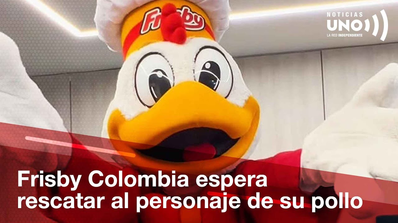 Frisby Colombia espera rescatar al personaje de su pollo | Noticias UNO