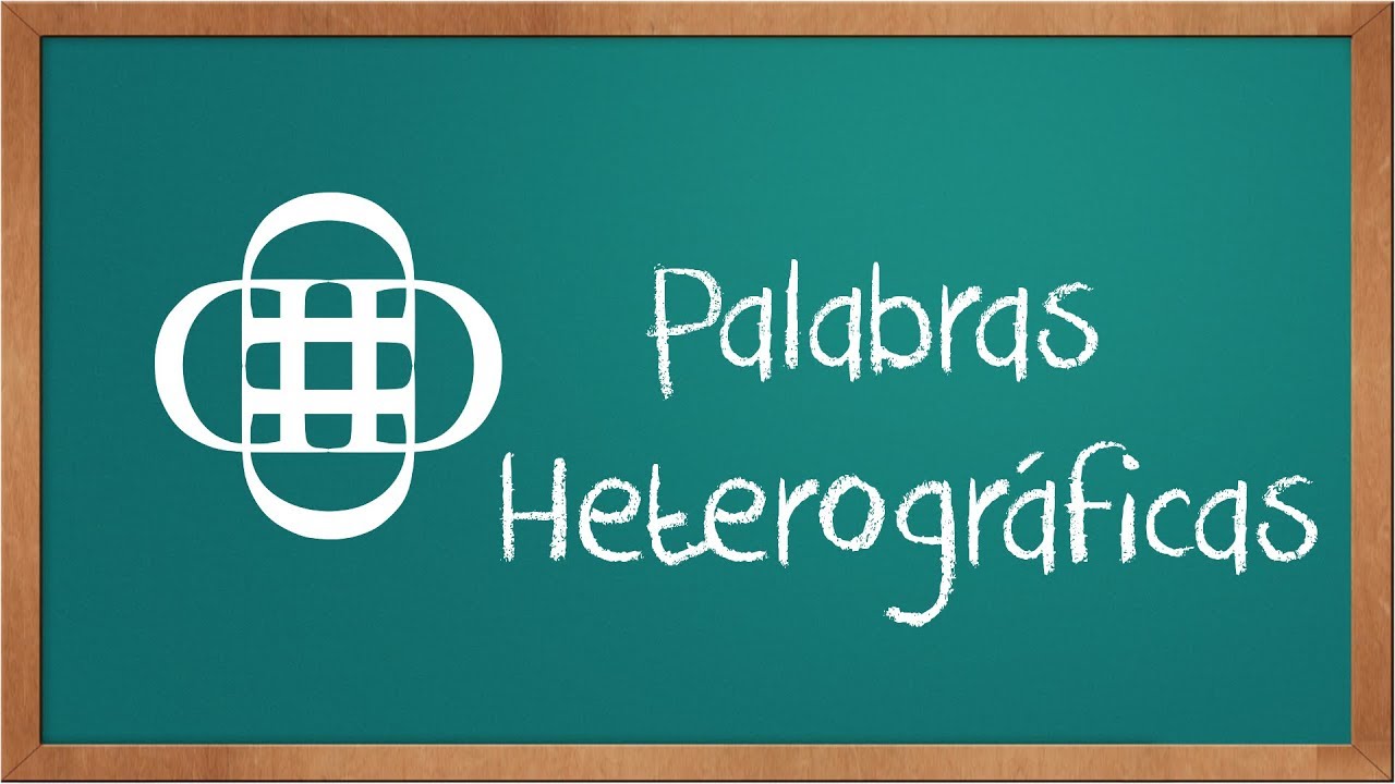 Palabras Heterográficas